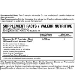 Supplement facts and ingredients panel of Magnum Big C for serving size of 5 capsules with 40 servings per bottle