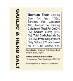 Nutrition facts and ingredients panel of Flavor God Seasonings Garlic and Herb Salt